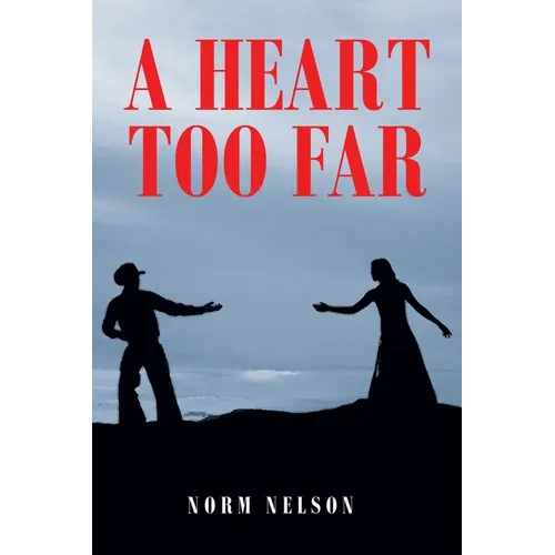 A Heart Too Far - Paperback