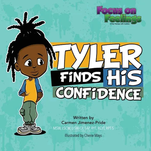 Tyler Finds His Confidence - Paperback