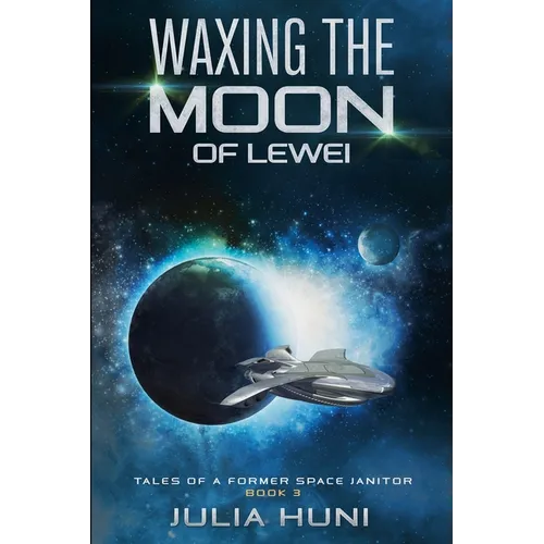 Waxing the Moon of Lewei - Paperback