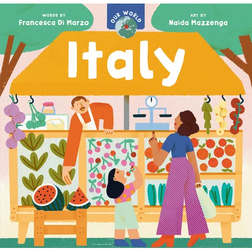 Our World: Italy - Board Book