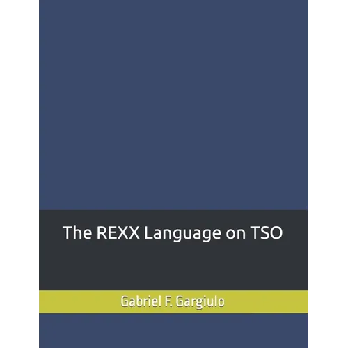 The REXX Language on TSO - Paperback