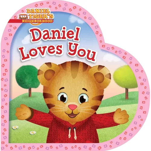 Daniel Loves You - Board Book