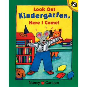 Look Out Kindergarten, Here I Come - Paperback