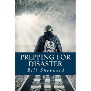 Prepping for Disaster - Paperback