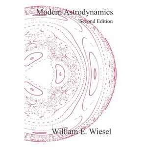 Modern Astrodynamics: Second Edition - Paperback