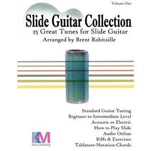 Slide Guitar Collection: 25 Great Slide Tunes in Standard Tuning! - Paperback
