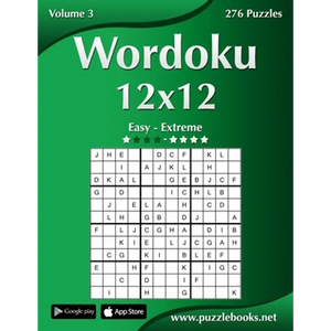 Wordoku 12x12 - Easy to Extreme - Volume 3 - 276 Puzzles - Paperback