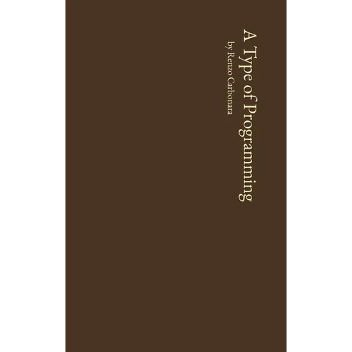 A Type of Programming - Hardcover