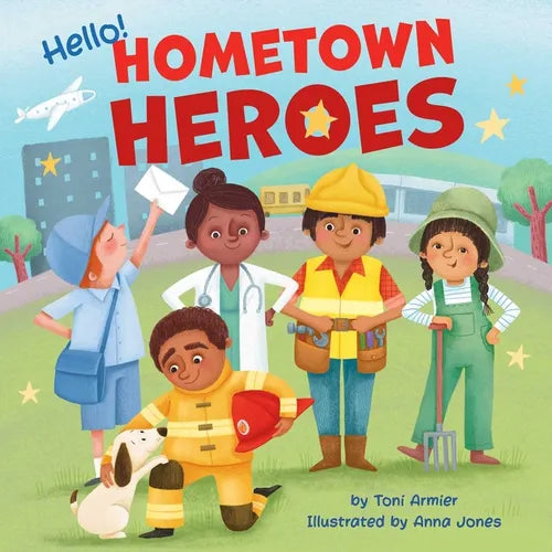 Hello! Hometown Heroes - Board Book