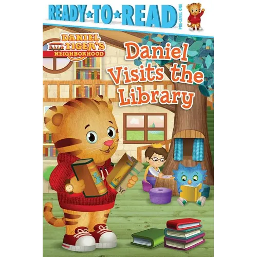 Daniel Visits the Library: Ready-To-Read Pre-Level 1 - Hardcover