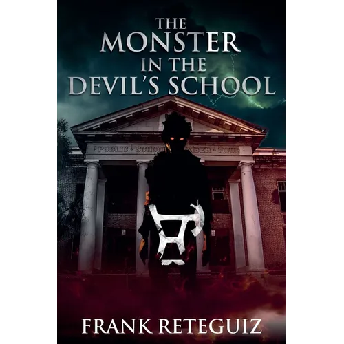 The Monster in the Devil's School - Paperback