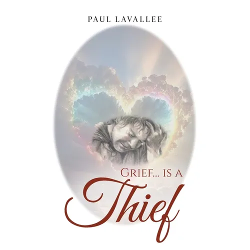 Grief...is a Thief - Paperback