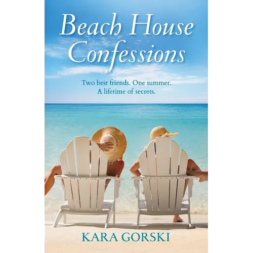 Beach House Confessions: A Debut Women's Fiction Beach Read - Paperback