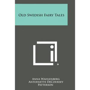 Old Swedish Fairy Tales - Paperback