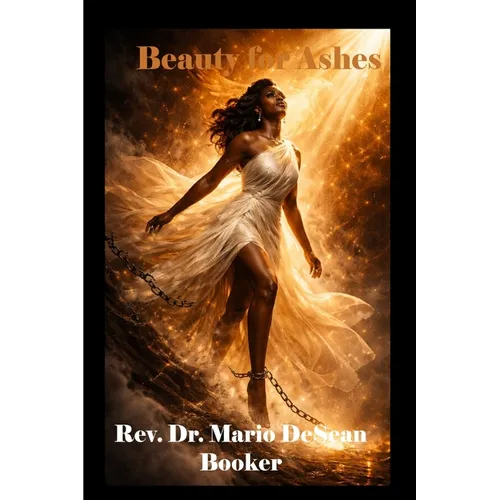 Beauty for Ashes - Paperback