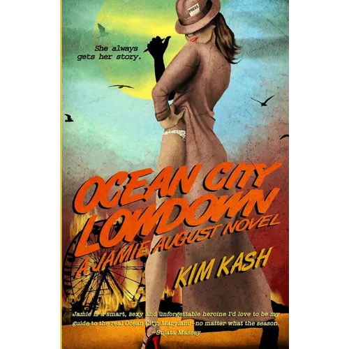 Ocean City Lowdown: A Jamie August Novel - Paperback