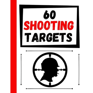60 Shooting Targets: Large Paper Perfect for Rifles / Firearms / BB / AirSoft / Pistols / Archery & Pellet Guns - Paperback
