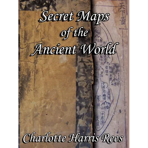Secret Maps of the Ancient World - Paperback