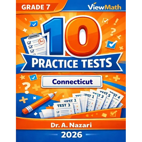 10 Connecticut SBAC Grade 7 Math Practice Tests: The Ultimate Test Prep Collection with Answer Explanations - Paperback