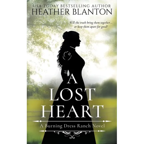 A Lost Heart: A Sweet Western Christian Romance - Paperback