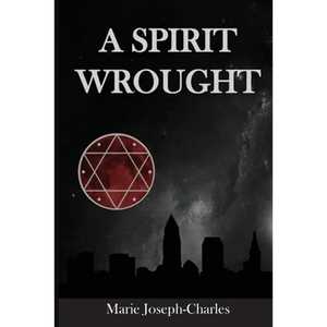 A Spirit Wrought - Paperback