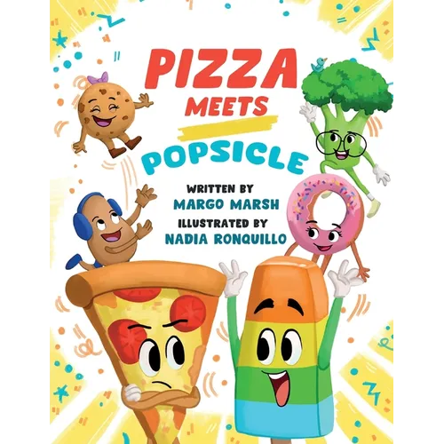 Pizza Meets Popsicle - Paperback