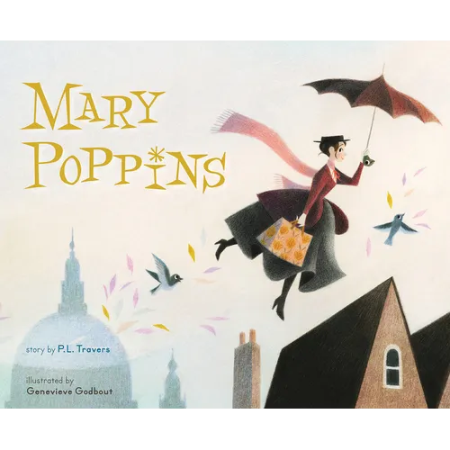 Mary Poppins: The Collectible Picture Book - Hardcover