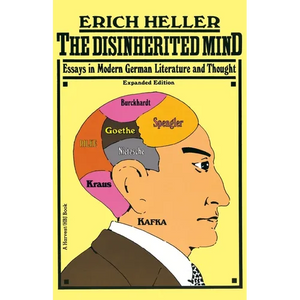 Disinherited Mind: Essays in Modern German Literature and Thought - Paperback