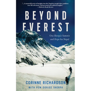 Beyond Everest: One Sherpa's Summit and Hope for Nepal - Paperback