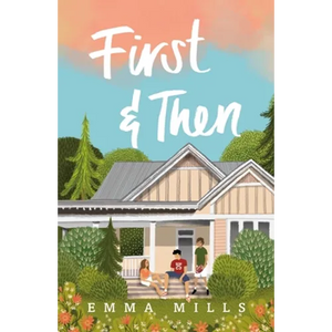 First & Then - Paperback