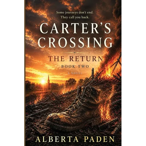Carter's Crossing: The Return - Paperback