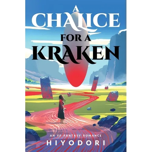 A Chalice for a Kraken: An FF Fantasy Romance - Paperback