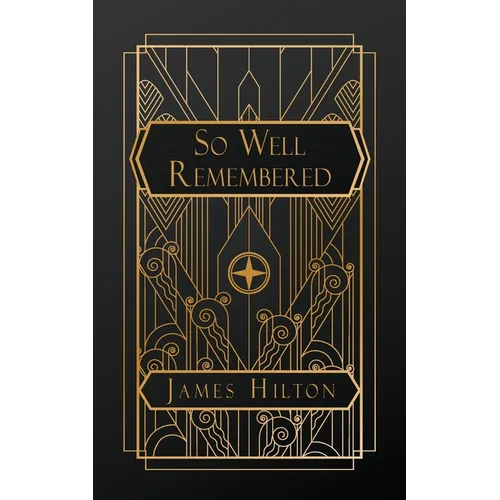 So Well Remembered - Paperback