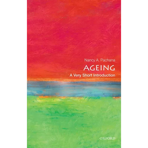 Ageing: A Very Short Introduction - Paperback