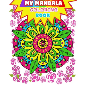 Mandala: My Mandala Coloring Book (Kids Coloring Book): Coloring book for kids - Paperback