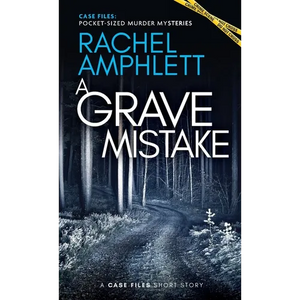 A Grave Mistake: A short crime fiction story - Paperback
