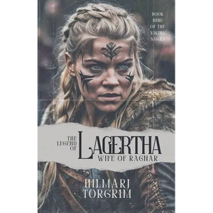 The Legend of Lagertha: Wife of Ragnar - Paperback