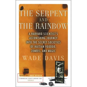 The Serpent and the Rainbow - Paperback