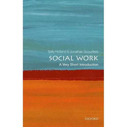 Social Work: A Very Short Introduction - Paperback