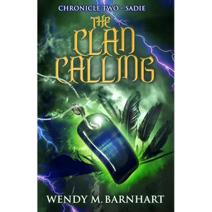 The Clan Calling: Chronicle Two-Sadie in the Adventures of Jason Lex - Paperback