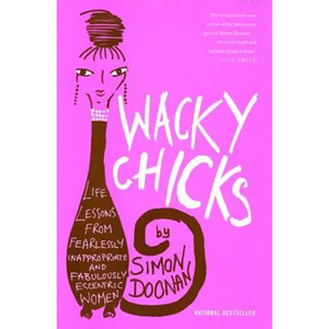 Wacky Chicks - Paperback
