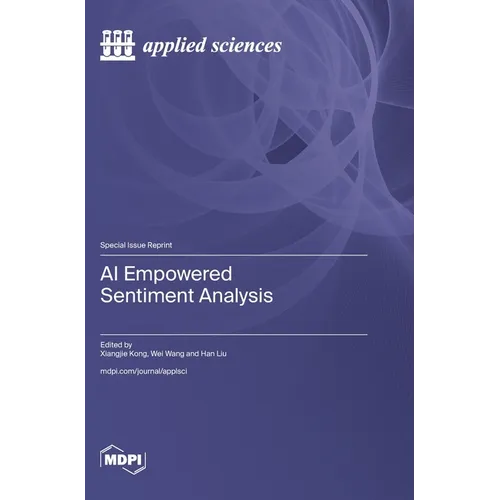 AI Empowered Sentiment Analysis - Hardcover