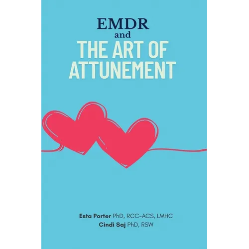 EMDR and The Art of Attunement - Paperback
