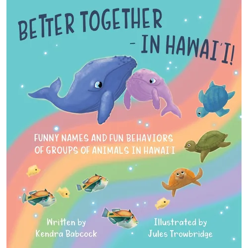 Better Together- In Hawai'i! - Hardcover