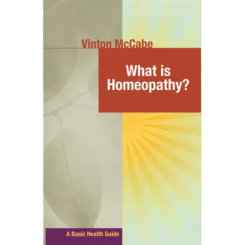 What Is Homeopathy? - Paperback