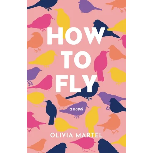 How To Fly - Paperback