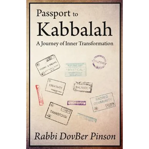 Passport to Kabbalah: A Journey of Inner Transformation - Paperback