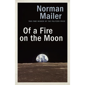 Of a Fire on the Moon - Paperback