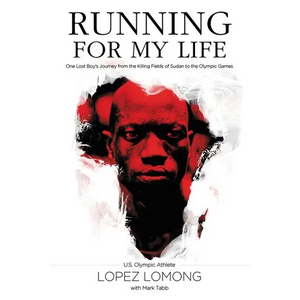 Running for My Life: One Lost Boy's Journey from the Killing Fields of Sudan to the Olympic Games - Paperback