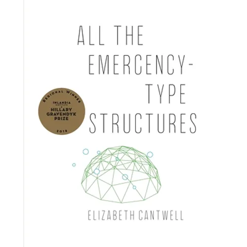 All the Emergency-Type Structures - Paperback